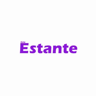 Estante by Ortz