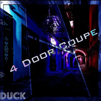 4 Door Coupe by Duck