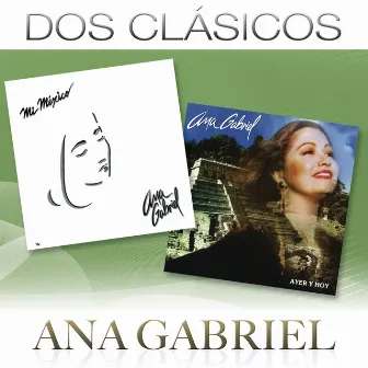 Dos Clásicos by Ana Gabriel