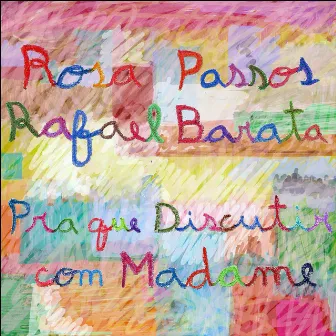 Pra que Discutir com Madame (Ao Vivo) by Rafael Barata