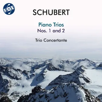 Schubert: Piano Trio No. 1 in B-Flat Major, Op. 99, D. 898 & Piano Trio No. 2 in E-Flat Major, Op. 100, D. 929 by Trio Concertante