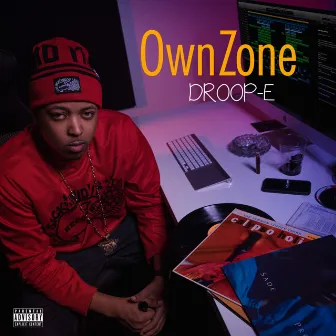 Own Zone by Droop-E