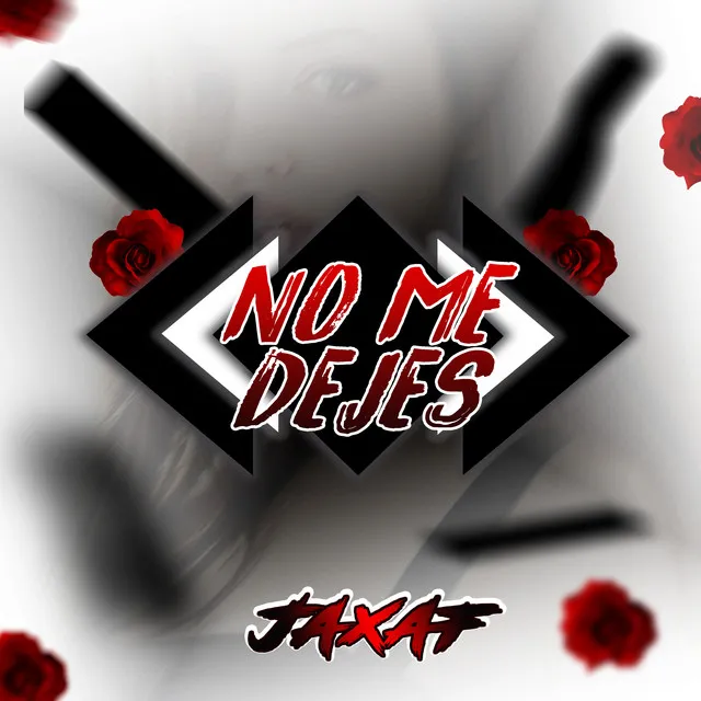 No Me Dejes