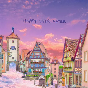 Happy Ever After by E the