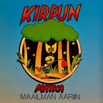 Kirpun matka maailman ääriin by Kehvon kaupunginorkesteri