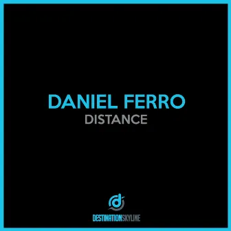 Distance by Daniel Ferro