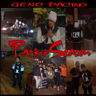 Pacino Season by Geno Pacino