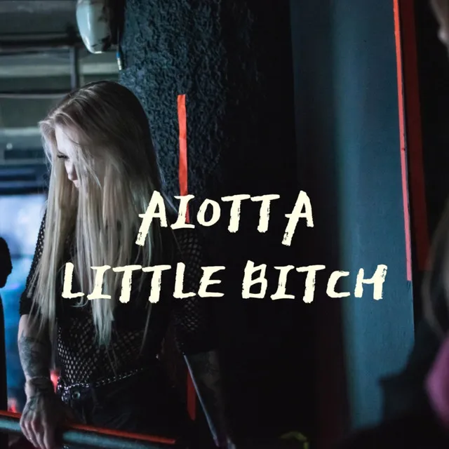 Little Bitch