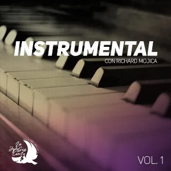 Instrumental, Vol. 1 by Richard Mojica