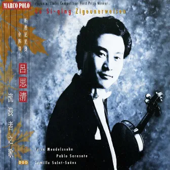 Mendelssohn, Sarasate & Saint-Saëns: Works for Violin & Orchestra by Beijing Central Philharmonic Orchestra