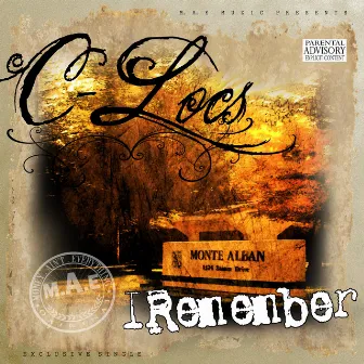 I Remember by C-Locs