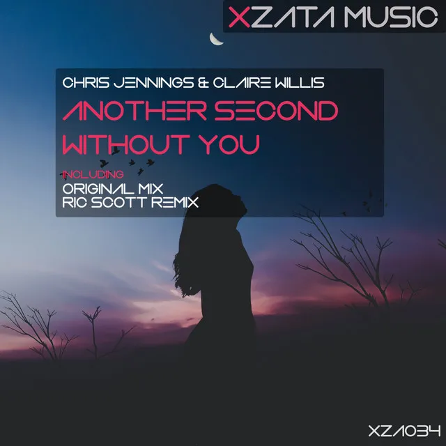 Another Second Without You - Ric Scott Remix