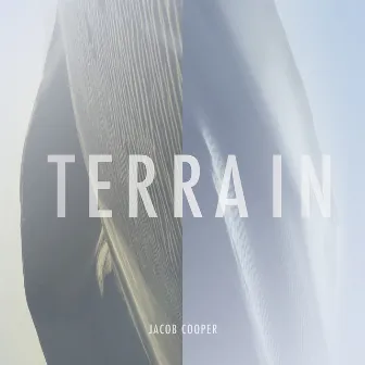 Terrain by Jacob Cooper