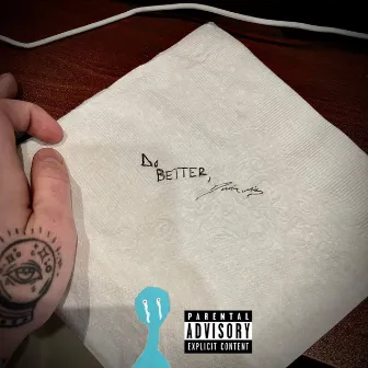 Do Better, Damion Mills by EarZen