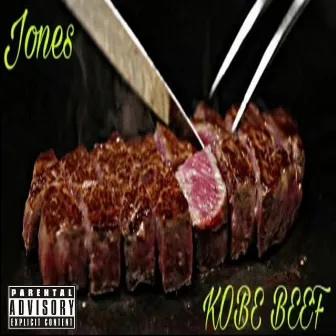 Kobe Beef by Jones