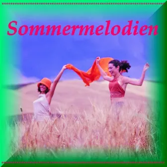 Sommermelodien - Summermelodies - Bavaria by Roman Sayler Orchestra