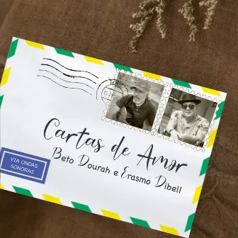 Cartas de Amor by Beto Dourah