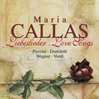 Callas, Maria: Liebeslieder by Tullio Serafin