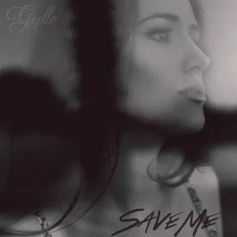 Save Me by Giselle