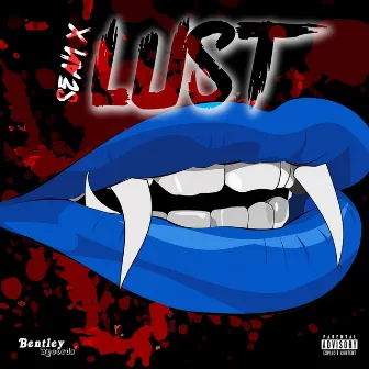 Lust by Sean X