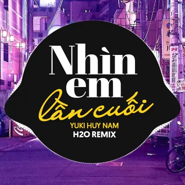 Nhìn Em Lần Cuối Remix (Vinahouse)