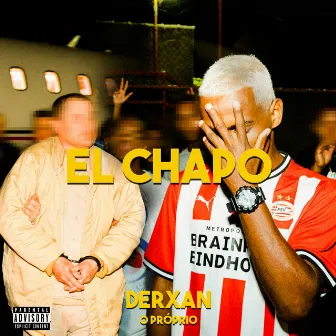 El Chapo by Derxan