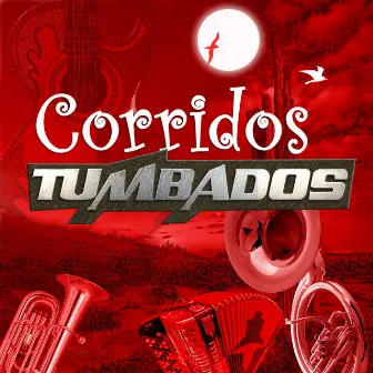 Corridos Tumbados by Francisco Javier Quijada 