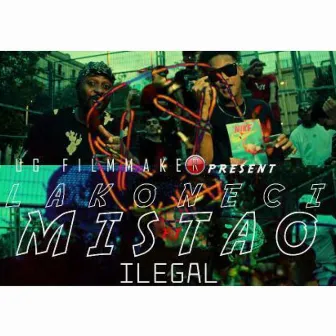 Ilegal by Mista