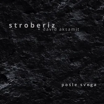 Posle Svega (+david aksamit) by Stroberiz