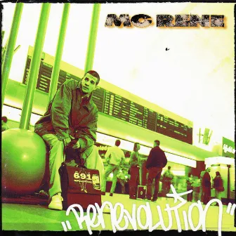 Renevolution by MC Rene