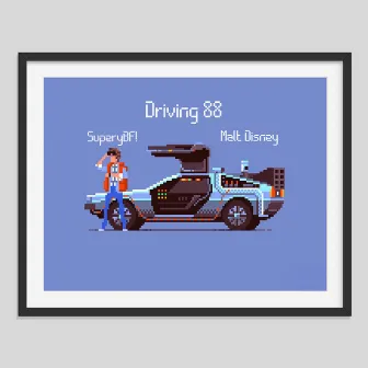 Driving 88 by Malt Disney