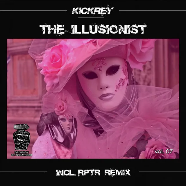 The Illusionist - RPTR Remix