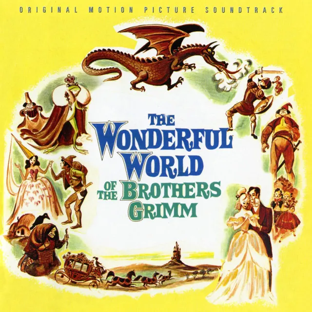 The Wonderful World of the Brothers Grimm (Main Title)