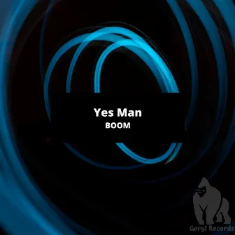 Boom (Radio Edit) by Yes Man