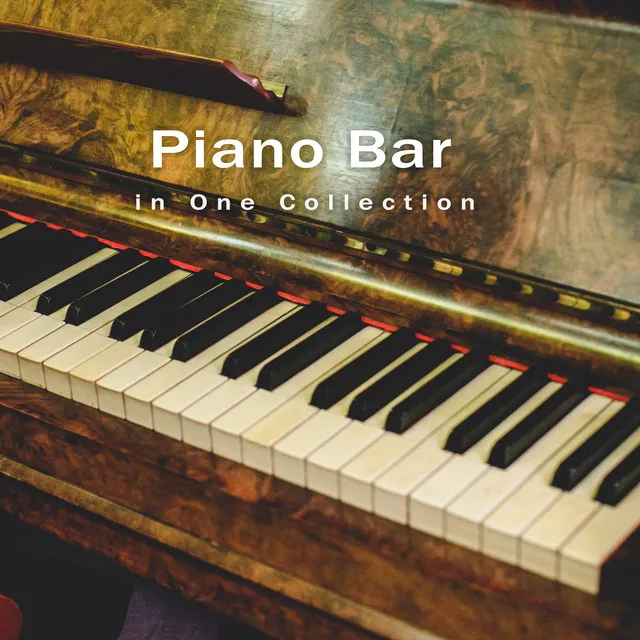 Real Masterpieces of Piano Bar in One Collection