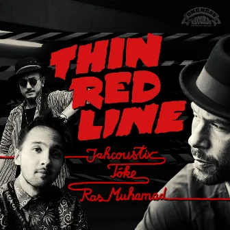 Thin Red Line by Tóke