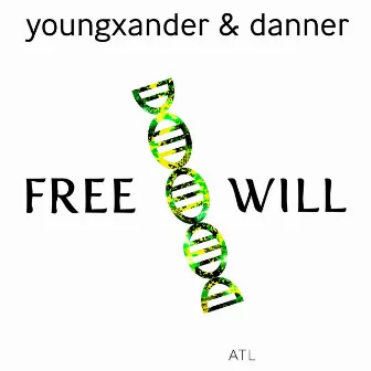 Free Will by Danner