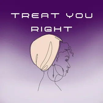 Treat You Right by Mykel Makes Music