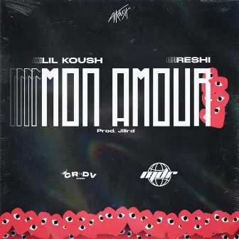 Mon Amour by Lil Koush