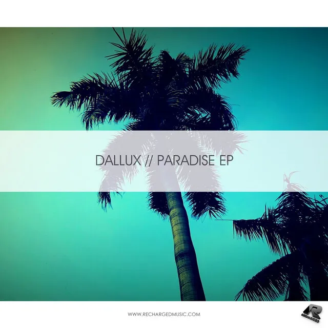 Paradise - Original Mix