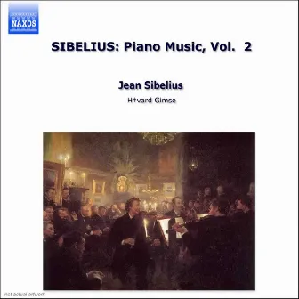 Sibelius: Piano Music, Vol. 2 by Håvard Gimse