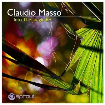 Into The Jungle by Claudio Masso