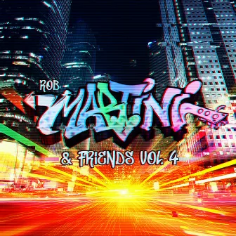 Rob Martini & Friends, Vol. 4 by Rob Martini