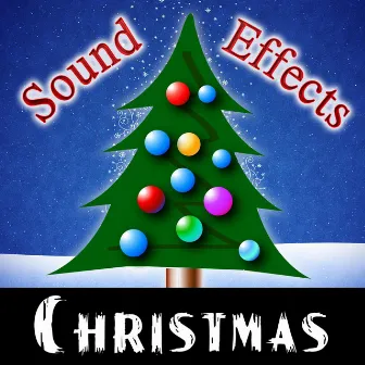 Christmas Sound Effects by Christmas Sound Effects