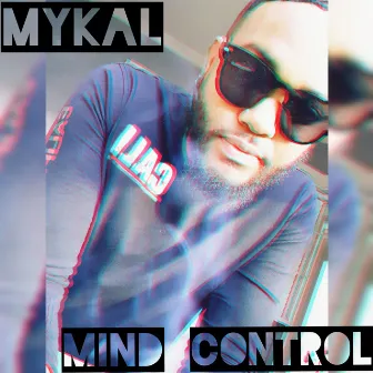 Mind Control by Mykal