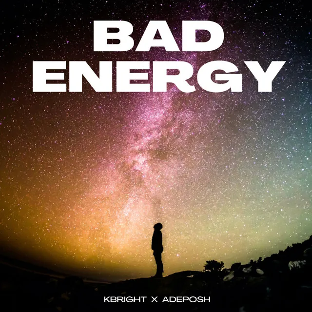 Bad Energy