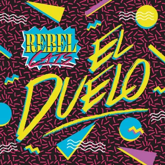 El Duelo by Rebel Cats