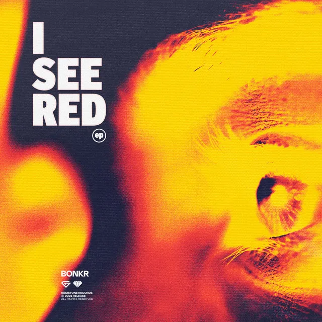 I See Red