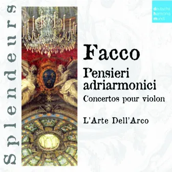 DHM Splendeurs: Facco: Pensieri Adriarmonici by Giacomo Facco