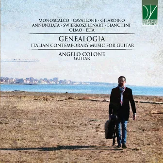 Genealogia (Italian Contemporary Music for Guitar) by Angelo Colone